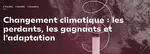Interview par Polytechnique Insights `Réchauffement climatique : l’adaptation est-elle possible ?`
