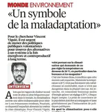 Interview dans Libération: «Un symbole de la maladaptation»