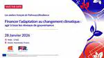 Intervention au colloque 'Financer l’adaptation au changement climatique : agir à tous les niveaux de gouvernance'