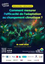 Intervention lors de la journée 'Comment mesurer l’efficacité de l’adaptation au changement climatique ?' des rencontres Annuelles de la Météo et du Climat